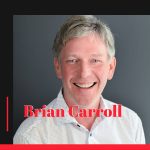 Photo of podcast guest Brian Carroll