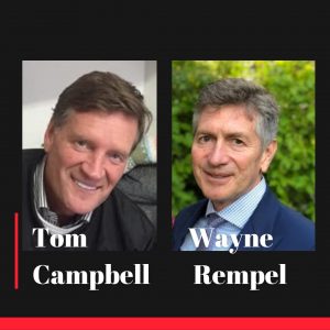 Photo of podcast guests Tom Campbell and Wayne Rempel