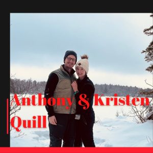 Photo of podcast guest Anthony and Kristen Quill