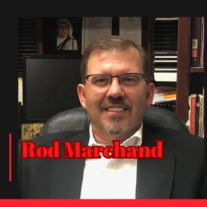 Photo of podcast guest Rod Marchand