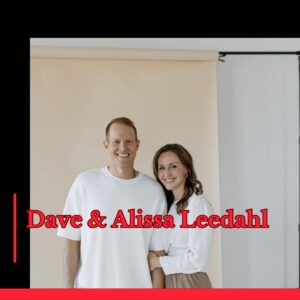 Photo of podcast guests Dave and Alissa Leedahl