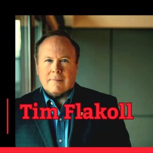 Photo of podcast guest Tim Flakoll